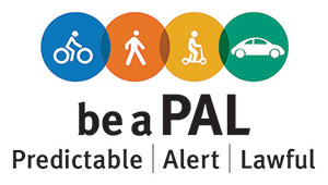 Be a PAL, Predictable, Alert, Lawful